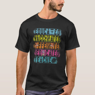 Camiseta Profesora educada en cafeína vacunada dedicada