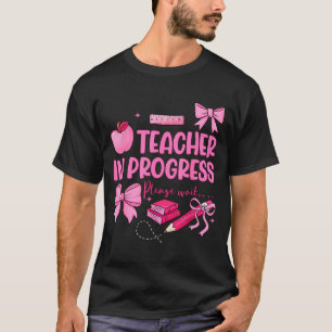 Camiseta Profesora en progreso lindo coqueto lazo futuro