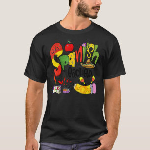 Camiseta Profesora Española Que Me Tuviste En Hola
