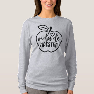 Camiseta Profesora española Vida de Maestra