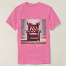 Camiseta Profesora fuera de servicio Hibiscus Recliner T-Sh