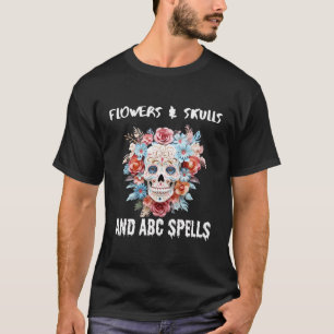 Camiseta Profesora Halloween Flores Skulls Y Abc Ordena Gr