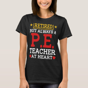 Camiseta Profesora jubilada de Educación Física Re