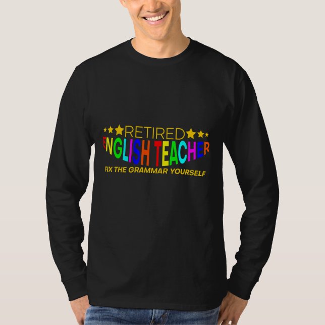 Camiseta Profesora jubilada de inglés arregla la gramática  (Anverso)