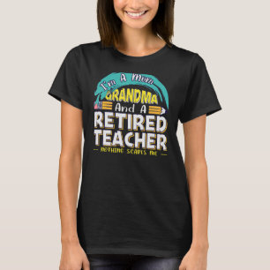 Camiseta Profesora jubilada Nothing Scare Me 33604898