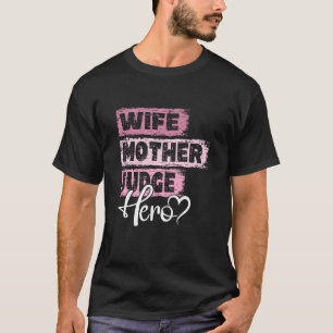 Camiseta Profesora mamá heroína jueza