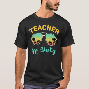 Camiseta Profesora Sin Servicio Gafas De Sol De Verano El Ú
