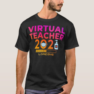Camiseta Profesora virtual 2021 Clase divertida de 2021 en