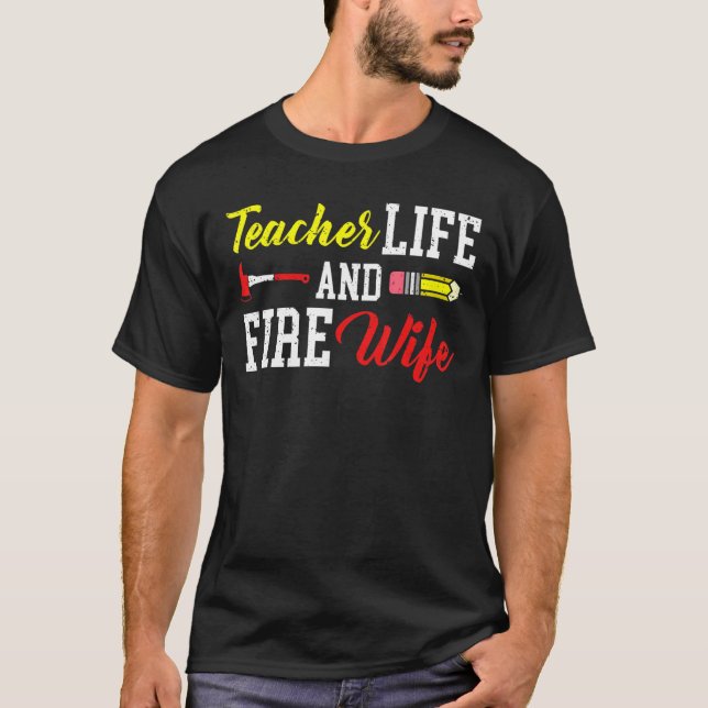Camiseta Profesora Y Esposa De Bomberos Funny Life Fi (Anverso)