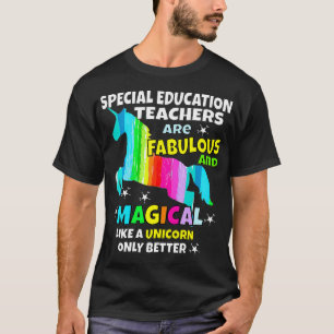 Camiseta Profesores de Educación Especial Son Unicornios Ma