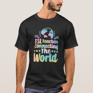 Camiseta Profesores de ESL conectando el mundo virtual del 