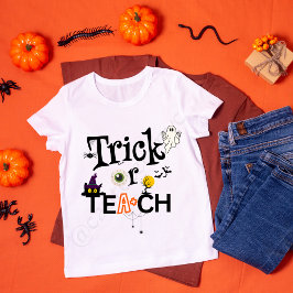 Camiseta Profesores de Halloween | Trampa O Enseñanza