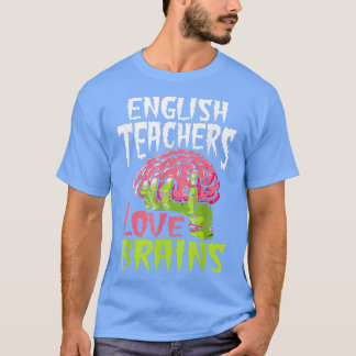 Camiseta Profesores de inglés aman a los cerebros de la esc