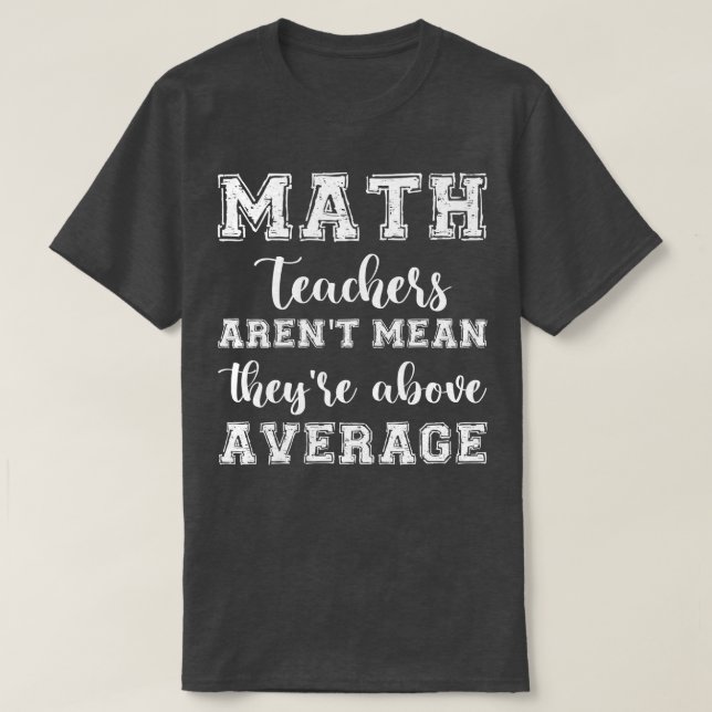 Camiseta PROFESORES DE MATEMÁTICA no se refieren a ellos po (Diseño del anverso)