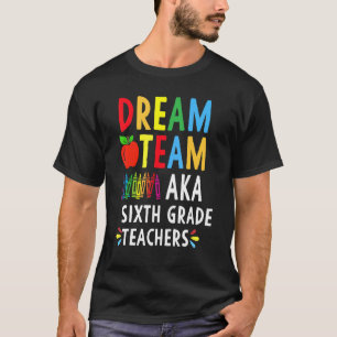 Camiseta Profesores de sexto grado de Dream Team