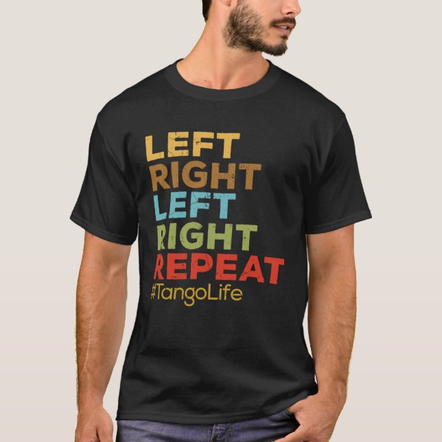 Camiseta Profesores de Tango de Vida de Tango de Repetición (Anverso)