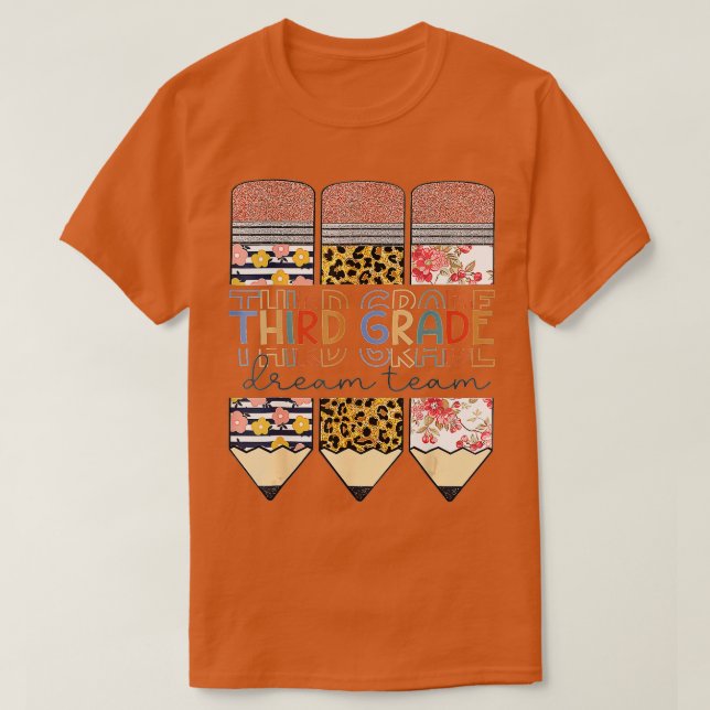 Camiseta Profesores de tercer curso de equipo de soñadores  (Diseño del anverso)