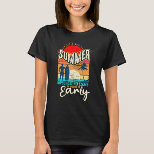Camiseta Profesores de Verano Verano Sin Escuela Sin Exámen