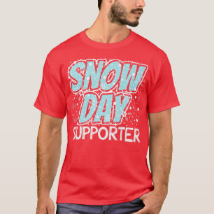 Camiseta Profesores divertidos que apoyan el Día de la Niev