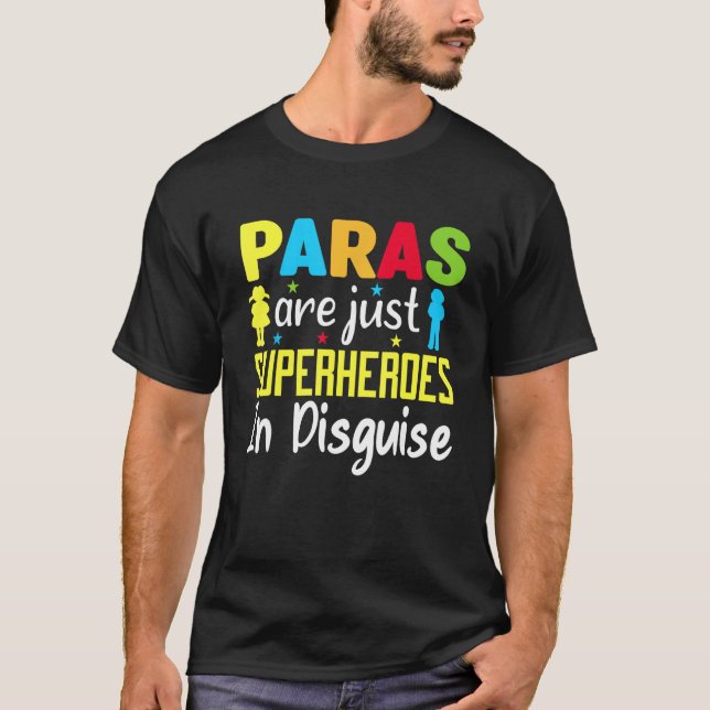 Camiseta Profesores Paraprofesionales Son Solo Superhéroes  (Anverso)