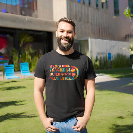 Camiseta Profesores raros construyen carácter