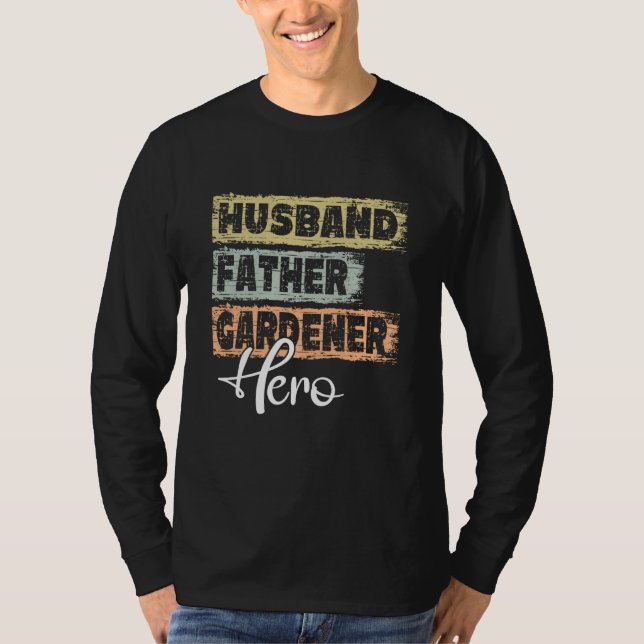 Camiseta Profession dad hero father Gardener  1 (Anverso)