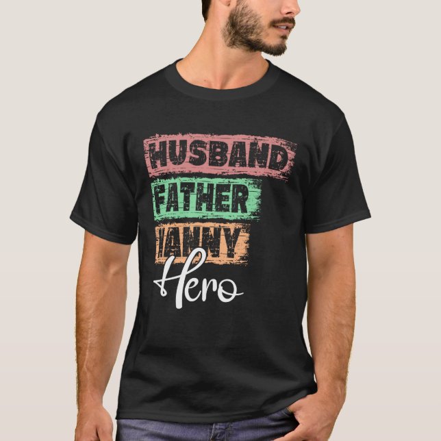 Camiseta Profession dad hero father Nanny (Anverso)
