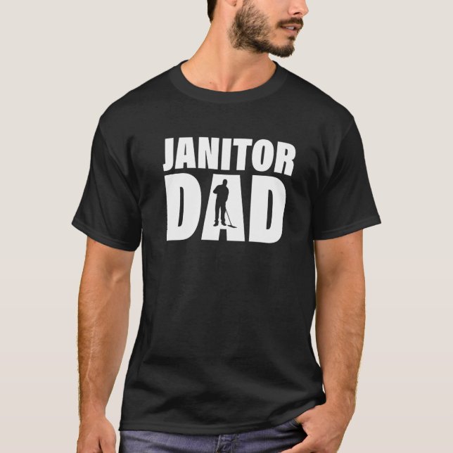 Camiseta Profession Job For Men  Janitor Dad (Anverso)