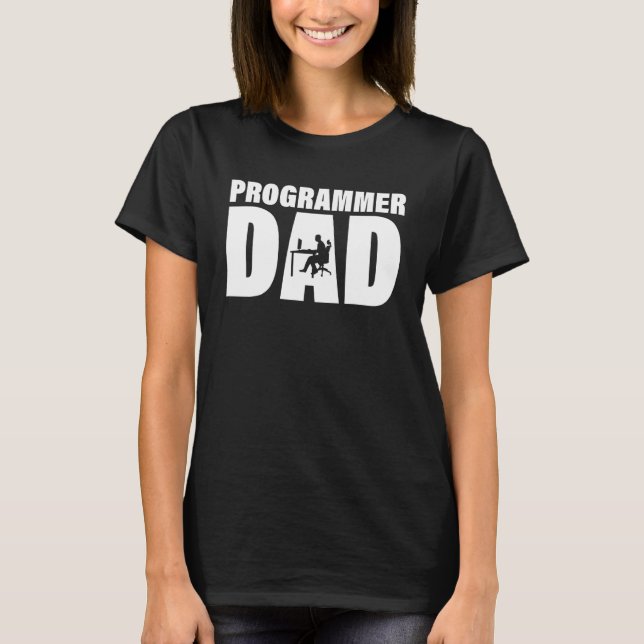 Camiseta Profession Job For Men   Programmer Dad (Anverso)