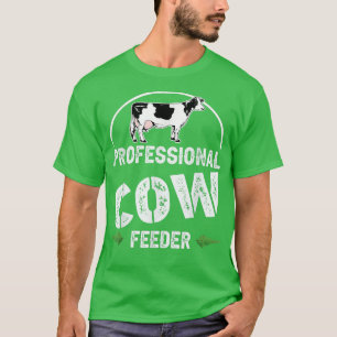 Camiseta Professional Cow Feeder, farmer cow lover New Year