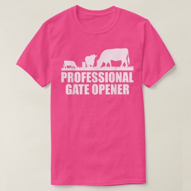 Camiseta Professional Gate Opener Cow Apparel  (Diseño del anverso)