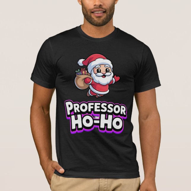 Camiseta Professor Ho Ho Christmas (Anverso)