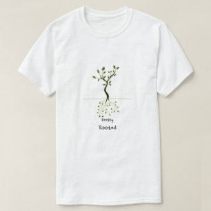 Camiseta profundamente arraigado