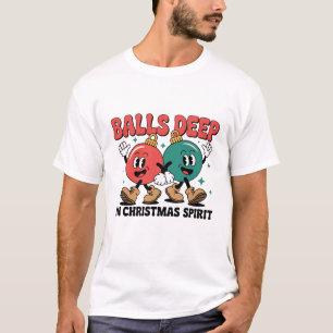 Camiseta Profundamente en la Navidad Humor Sarcástico Sucio
