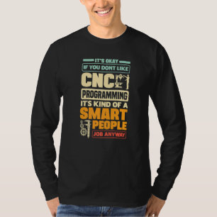 Camiseta Programa Cnc Machinist Metalworker Machining Cnc