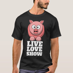 Camiseta Programa de amor en vivo Condado Feria de Cerdos E