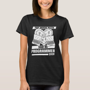 Camiseta Programa Pizza de Ingeniero de Software para Desar