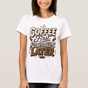 Camiseta Programación de café primero tipografía vintage