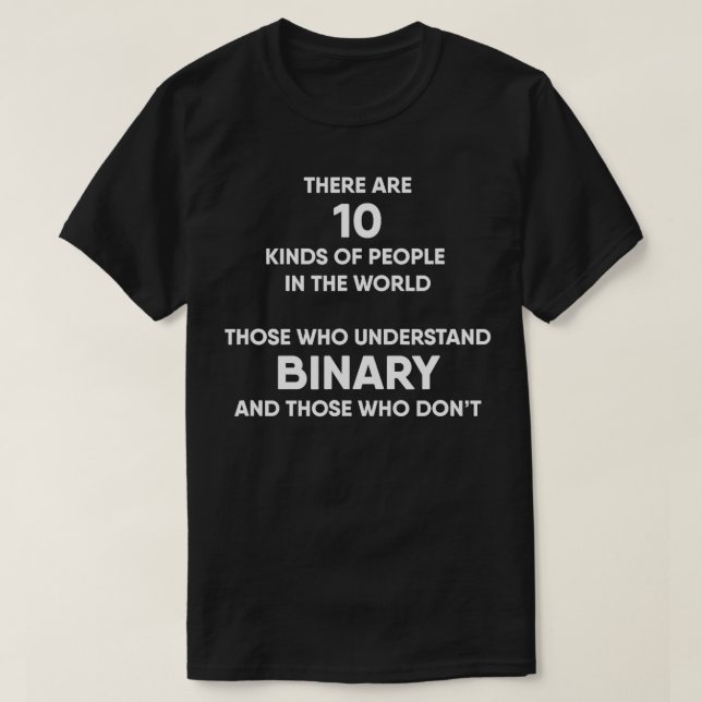 Camiseta Programador Binary Funny Computer Nerd Geek Humor (Diseño del anverso)