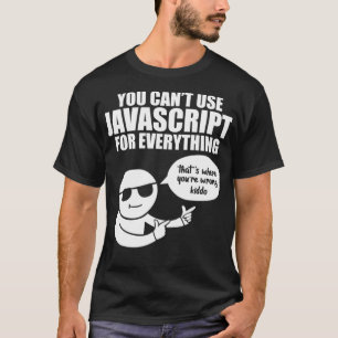 Camiseta Programador De Computadoras Que No Puede Usar Java