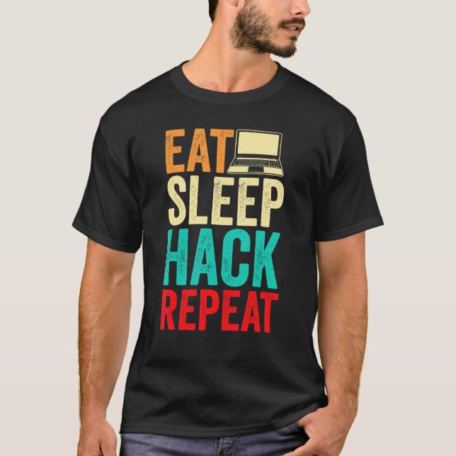 Camiseta Programador De Hackeo De Computadoras Hacker Come  (Anverso)