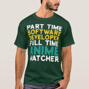 Camiseta Programador de software a tiempo parcial Observado