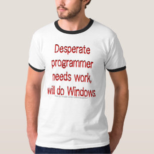 Camiseta Programador del trabajo de las necesidades