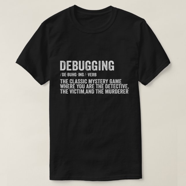 Camiseta Programador Depuración Definición divertida Desarr (Diseño del anverso)