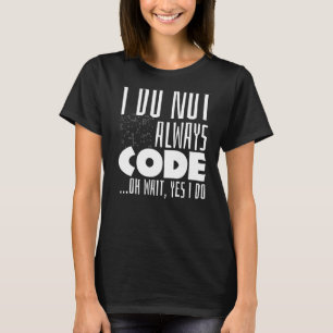 Camiseta Programador Dice Coding Coder Code Chiste Pun