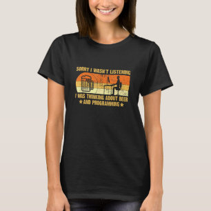 Camiseta Programador Dice Que Estaba Pensando En Programmi
