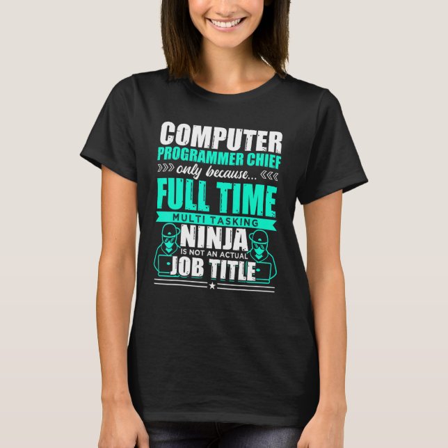 Camiseta Programador informático Jefe multitarea Ninja (Anverso)
