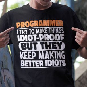 Camiseta Programador Intento Hacer Las Cosas Divertidas En