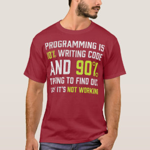 Camiseta Programar es 10 escribir código Funny Coding