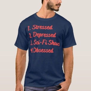 Camiseta Programas de ciencia ficción obsesionados con el e